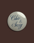 Chic and sexy big badge
