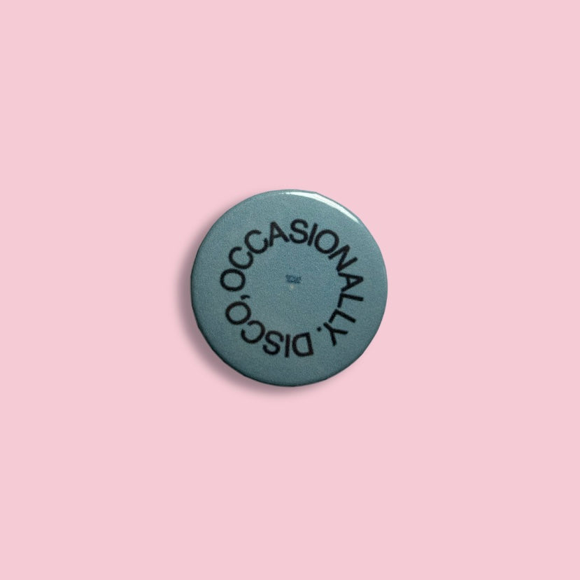 Disco occasionally medium badge