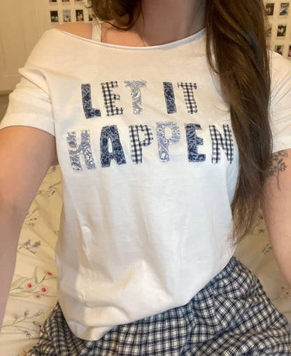 Let It Happen Tshirt